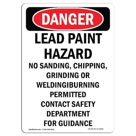 Signmission OSHA Sign, 10" Height, Rigid Plastic, Portrait Lead Paint Hazard No Sanding, Portrait OS-DS-P-710-V-1942